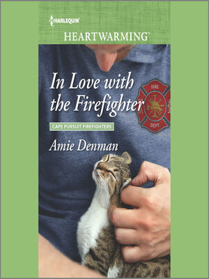 cover image of In Love with the Firefighter